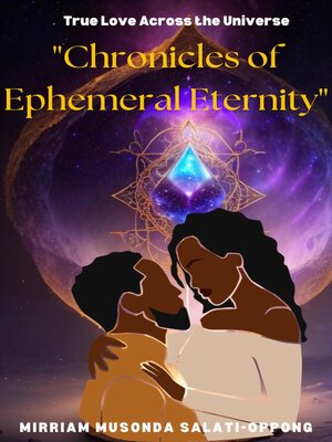 cover image of Chronicles of Ephemeral Eternity